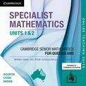 Specialist Mathematics Units 1&2 for Queensland Online Teaching Suite Code