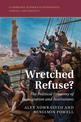 Wretched Refuse?: The Political Economy of Immigration and Institutions