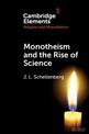 Monotheism and the Rise of Science