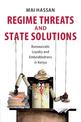 Regime Threats and State Solutions: Bureaucratic Loyalty and Embeddedness in Kenya