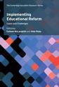 Implementing Educational Reform: Cases and Challenges