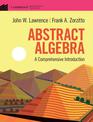 Abstract Algebra: A Comprehensive Introduction