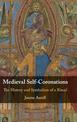 Medieval Self-Coronations: The History and Symbolism of a Ritual
