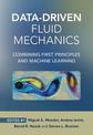 Data-Driven Fluid Mechanics: Combining First Principles and Machine Learning