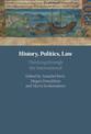History, Politics, Law: Thinking through the International