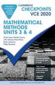Cambridge Checkpoints VCE Mathematical Methods Units 3&4 2020