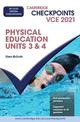 Cambridge Checkpoints VCE Physical Education Units 3&4 2021