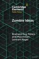 Zombie Ideas: Why Failed Policy Ideas Persist