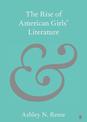 The Rise of American Girls' Literature