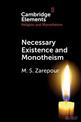 Necessary Existence and Monotheism: An Avicennian Account of the Islamic Conception of Divine Unity