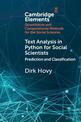 Text Analysis in Python for Social Scientists: Prediction and Classification