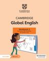Cambridge Global English Workbook 2 with Digital Access (1 Year): for Cambridge Primary and Lower Secondary English as a Second