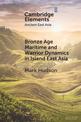 Bronze Age Maritime and Warrior Dynamics in Island East Asia