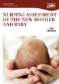 Nursing Assessment of the New Mother and Baby (DVD)