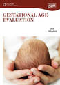Gestational Age Evaluation (DVD)