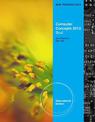 New Perspectives on Computer Concepts 2012: Brief, International Edition