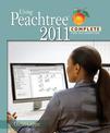 Using Peachtree Complete 2011 for Accounting (with Data File and Accounting CD-ROM)