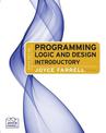 Programming Logic and Design: Introductory (with Videos Printed Access Card)