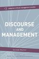 Discourse and Management: Critical Perspectives