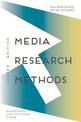 Media Research Methods: Audiences, Institutions, Texts