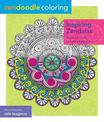 Inspiring Zendalas: Zendoodle Coloring