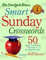 The New York Times Smart Sunday Crosswords Volume 4