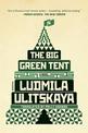 The Big Green Tent: A Novel