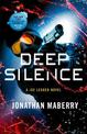 Deep Silence: A Joe Ledger Novel