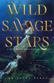 Wild Savage Stars: A Sweet Black Waves Novel