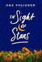 In Sight of Stars: A Novel