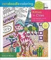 Zendoodle Coloring: Kitties in Cities: Cosmopolitan Cats to Color and Display