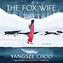 The Fox Wife [Audiobook]