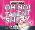 Roxy the Unisaurus Rex Presents: Oh No! The Talent Show