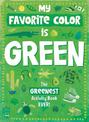 My Favorite Color Activity Book: Green