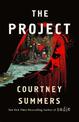 The Project: A Novel