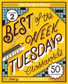 The New York Times Best of the Week Series 2: Tuesday Crosswords: 50 Easy Puzzles