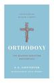 Orthodoxy: The Beloved Christian Masterpiece