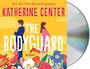 The Bodyguard [Audiobook]
