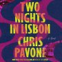 Two Nights in Lisbon [Audiobook]