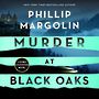 Murder at Black Oaks: A Robin Lockwood Novel [Audiobook]