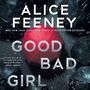 Good Bad Girl [Audiobook]