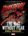 Daredevil: The Man Without Fear Prose Novel