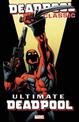 Deadpool Classic Vol. 20: Ultimate Deadpool