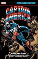 Captain America Epic Collection: Blood And Glory