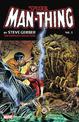 Man-thing By Steve Gerber: The Complete Collection Vol. 3