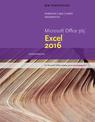 New Perspectives Microsoft (R)Office 365 & Excel (R) 2016: Comprehensive