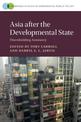 Asia after the Developmental State: Disembedding Autonomy