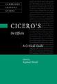 Cicero's 'De Officiis': A Critical Guide