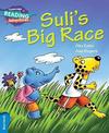 Cambridge Reading Adventures Suli's Big Race Blue Band