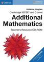 Cambridge IGCSE (R) and O Level Additional Mathematics Teacher's Resource CD-ROM